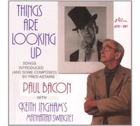 Bacon - Things are Looking Up