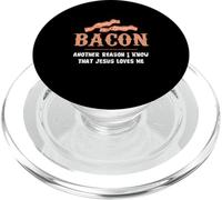 Bacon Une Autre Raison pour laquelle Je Sais Que Jésus m'aime Bacon Jesus PopSockets PopGrip pour MagSafe