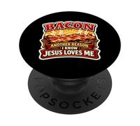 Bacon Une Autre Raison pour laquelle Je Sais Que Jésus m'aime Christian Keto PopSockets PopGrip Adhésif