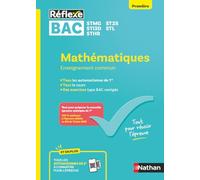 Bacs Techno 1re - Mathématiques - Epreuve anticipée Bac 2026 - Réflexe - STMG ST2S STI2D STL STHR (99)