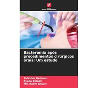 Bacteremia após procedimentos cirúrgicos orais: Um estudo