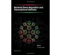 Bacterial Gene Regulation And Transcriptional Networks