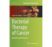 Bacterial Therapy of Cancer: Methods and Protocols
