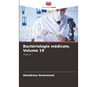 Bactériologie médicale. Volume 19: Shigella