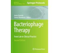 Bacteriophage Therapy: From Lab to Clinical Practice