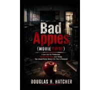 Bad Apples (Movie Review): A look into the Production, Possible Plot Twist and Things You should Know Before the Film is Released