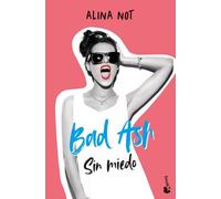 Bad Ash 2. Sin miedo