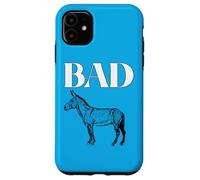 Bad Ass Bad Donkey Animal Horse Mule Jackass Hard Hard Coque pour iPhone 11