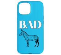 Bad Ass Bad Donkey Animal Horse Mule Jackass Hard Hard Coque pour iPhone 15