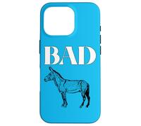 Bad Ass Bad Donkey Animal Horse Mule Jackass Hard Hard Coque pour iPhone 16 Pro