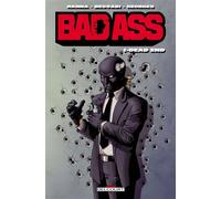 Bad Ass T01 - Dead end - Herik Hanna - Delcourt - cartonné - Comics