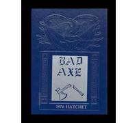 Bad Axe High School - 1976 Yearbook | Official Classmates® Premium Reprint | Authentic Archival Edition | Softcover