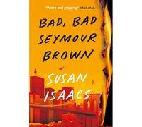Bad, Bad Seymour Brown