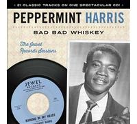 Peppermint Harris – Bad Whiskey: The Jewel Records Session – CD
