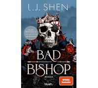 Bad Bishop: Roman - Der Dark-Mafia-Romance-Hype endlich auf Deutsch! Mit exklusivem Bonuskapitel!
