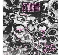 SETYOURSAILS – Bad Blood – Vinyle LP 12" coloré – Édition limitée – Neuf
