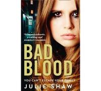 Bad Blood by Julie Shaw Paperback Book Julie Shaw, (Auteur)