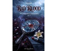 Bad Blood - Perdizione e tormento - Jess Author - Auto-Édition - ebook (ePub) - Livre