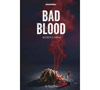 Bad Blood - Segreti e abissi