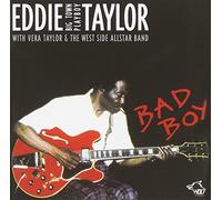 Bad Boy by Taylor, Eddie Big Town Play (1998-06-01)