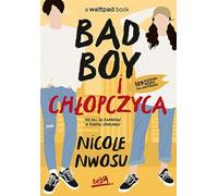 Bad boy et boyish girl - Nicole Nwosu (Buch auf Polnisch)