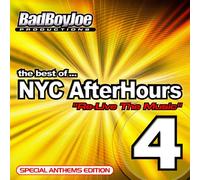 Bad Boy Joe - Best of NYC Afterhours 4: Re-Live The Music