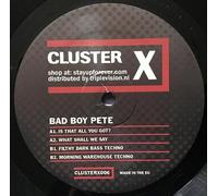Bad Boy Pete - Bad Boy Pete - Is That All You Got ? E.p.