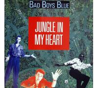 Bad Boys Blue - Jungle In My Heart - Coconut Records