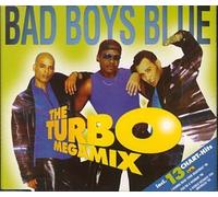 Bad Boys Blue - The Turbo-Megamix/Diff.Tr