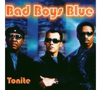 Bad Boys Blue - Tonite [Import]