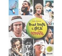 Bad boys & girls du tennis