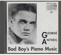 Bad Boy's Piano Music : Sonatas And Mechanisms