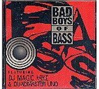 Bad Boyz of Bass - Bad Boyz of Bass