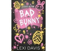 Bad Bunny: A Bunny Shifter Fantasy Romance: A Steamy Fated Mates, One Bed, and Forced Proximity Rabbit Shifter Romance Novella