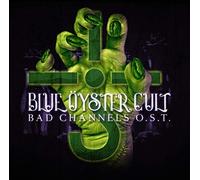 Blue Öyster Cult – Bad Channels O.S.T. – CD – Zyx Music