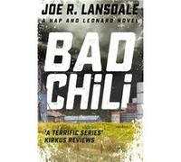 Bad Chili Joe R Lansdale, (Auteur)