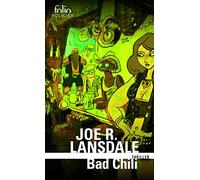 Bad Chili: Une enquête de Hap Collins et Leonard Pine