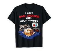 Bad Choices with Good Donuts Donuts Food Lover Donut Mangeur de Beignets T-Shirt