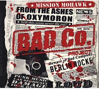 Bad Co. Project - Mission Mohawk [Import]