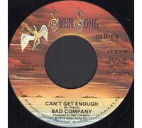 Bad Company (3) - Bad Company Can't Get Enough US 45 7" single USA +Little Miss Fortune