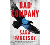 Bad Company A Thriller - Sara Paretsky - Minotaur books - ebook (ePub) - Livre