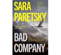 Bad Company A twisty thriller with an unforgettable new protagonist from crime queen Sara Paretsky - Sara Paretsky - No Exit Press - ebook (ePub) - Livre