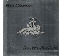 Bad Company - Run With The Pack