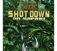 Bad Company - Shot Down On Safari