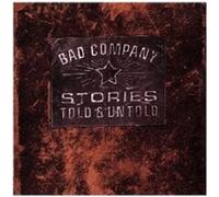 BAD COMPANY - STORIES TOLD AND UNTOLD CD POP NEW
