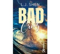 Bad Cruz L. J. Shen (Auteur)