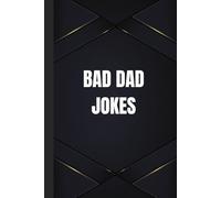 Bad Dad Jokes!