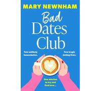 Bad Dates Club An utterly hilarious and laugh-out-loud women’s fiction novel - Mary Newnham - Hodder & Stoughton - ebook (ePub) - Livre