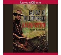 Bad Day at Willow Creek (The Gunmans Reputation Series) [Import]