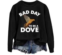 Bad Day To Be A Dove Sweat-shirt pour la chasse, Noir , L